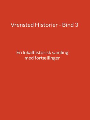 cover image of Vrensted Historier--Bind 3